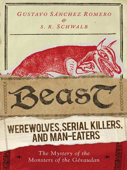 Title details for Beast by S. R. Schwalb - Available